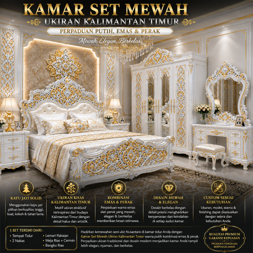 Kamar Set Mewah Ukiran Kalimantan Timur | Kayu Jati Solid Warna Putih Kombinasi Emas & Perak 7cbd4a81 72f3 4ba0 9846 daa67752051c